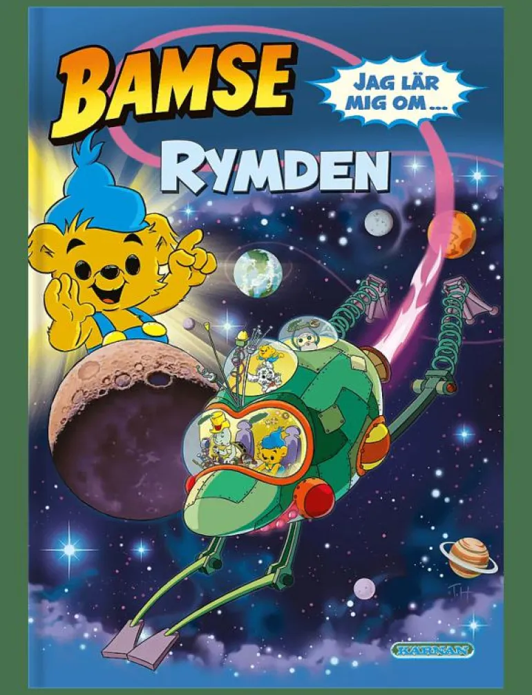 BAMSE JAG LÄR MIG OM RYMDEN - Pedagogisk barnbok